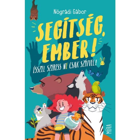 Nógrádi Gábor: Segítség, ember!