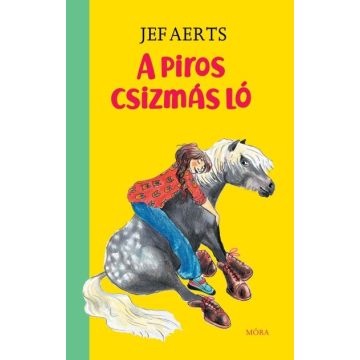 Jeff Aerts: A piros csizmás ló