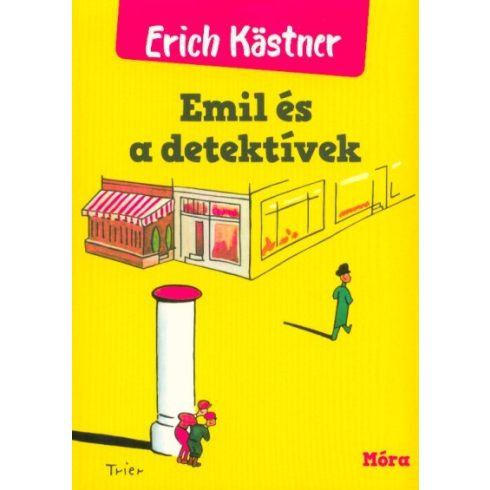 Erich Kästner: Emil és a detektívek