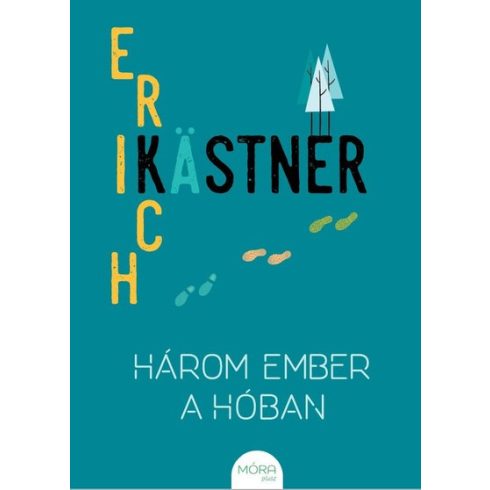 Erich Kästner: Három ember a hóban