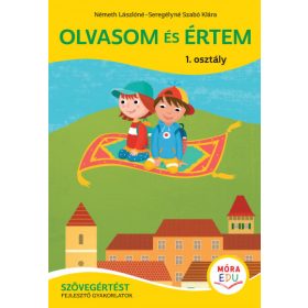   Németh Lászlóné, Seregélyné Szabó Klára: Olvasom és értem 1. osztály