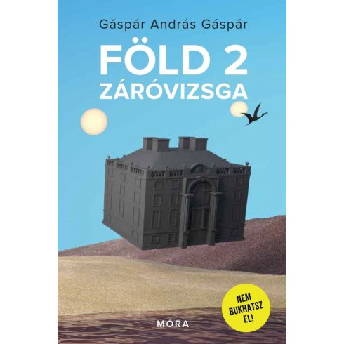 Gáspár András Gáspár: Föld 2 - záróvizsga