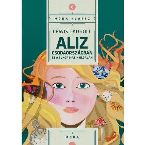 Lewis Caroll: Aliz Csodaországban és a tükör másik oldalán