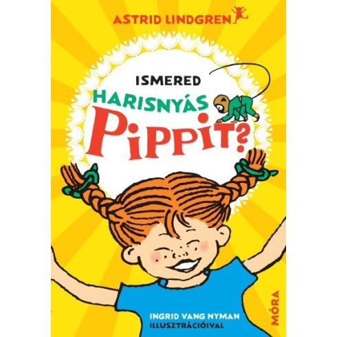 Astrid Lindgren: Ismered Harisnyás Pippit?