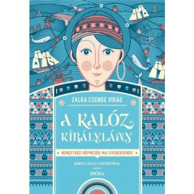 Zalka Csenge Virág: A kalóz királylány