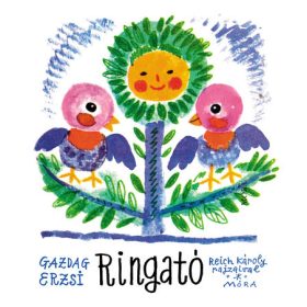Gazdag Erzsi: Ringató