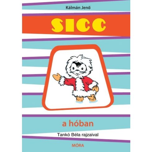 Kálmán Jenő: Sicc a hóban