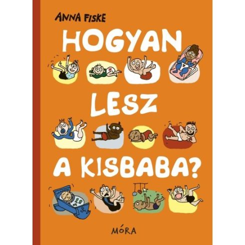 Anna Fiske: Hogyan lesz a kisbaba?