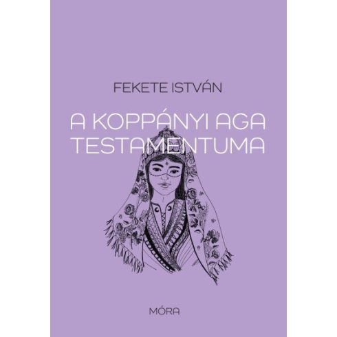 Fekete István: A koppányi aga testamentuma