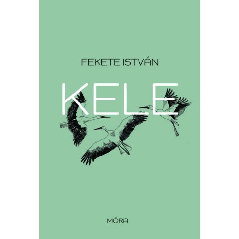 Fekete István: Kele