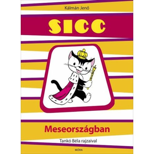 Kálmán Jenő: Sicc Meseországban