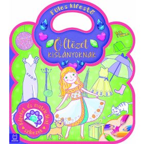 AGNIESZKA BATOR: FÜLES KIFESTŐ - ÖLTÖZET KISLÁNYOKNAK