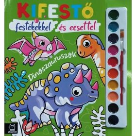   Agata Kaczynska: Kifestő festékekkel és ecsettel - Dinoszauruszok