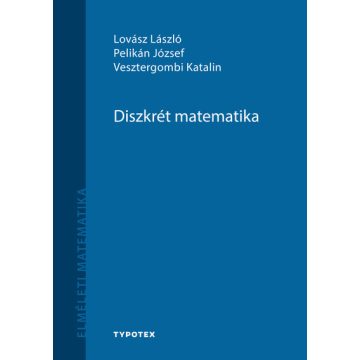   Lovász László: Diszkrét matematika - Matematika felsőfokon