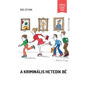 Bóc István: A kriminális hetedik bé - A Logika Világa