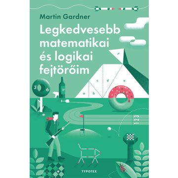   Martin Gardner: Legkedvesebb matematikai és logikai fejtörőim