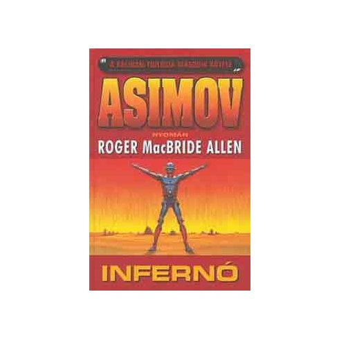 ROGER MACBRIDE ALLEN Infernó (A Kalibán-trilógia második kötete) (antikvár)