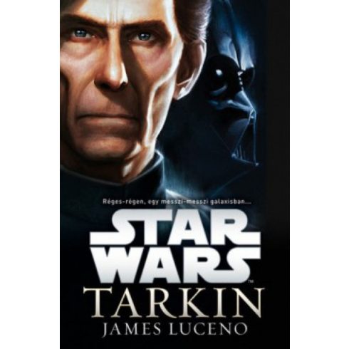 James Luceno: Star Wars - Tarkin