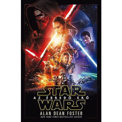 Alan Dean Foster: Star Wars - Az ébredő erő - Puha kötés