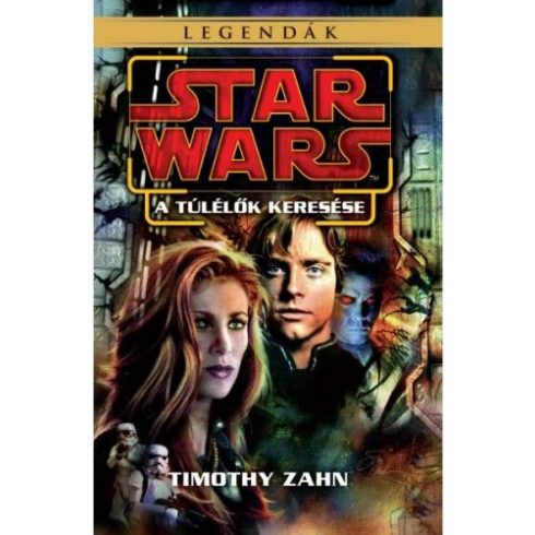 Timothy Zahn: Star Wars: A túlélők keresése