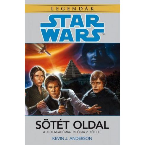 Kevin J. Anderson: Star Wars: Sötét oldal - Jedi Akadémia-trilógia 2.