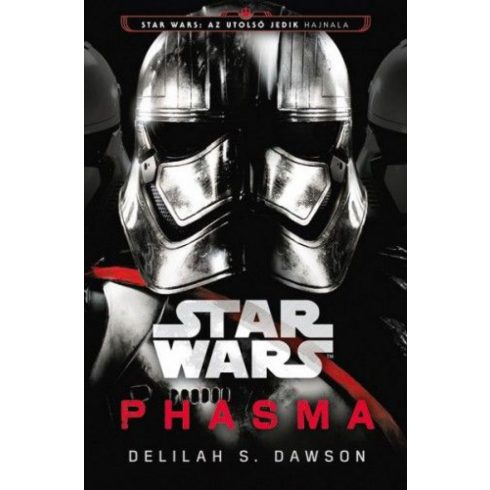 Delilah S. Dawson: Star Wars: Az utolsó Jedik hajnala - Phasma