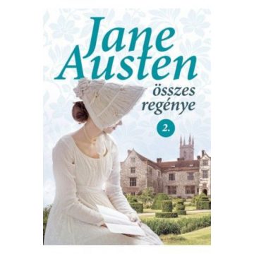 Jane Austen: Jane Austen összes regénye 2.