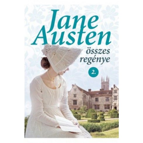 Jane Austen: Jane Austen összes regénye 2.