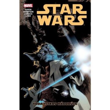   Jason Aaron, Kelly Tompson: Star Wars: Yoda titkos háborúja