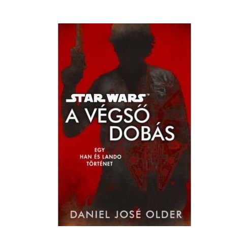 Daniel José Older: A Végső dobás