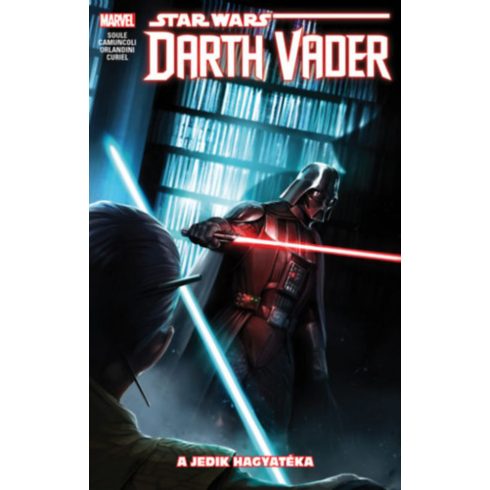 Charles Soule: Star Wars: Darth Vader, a Sith sötét nagyura: A Jedik hagyatéka