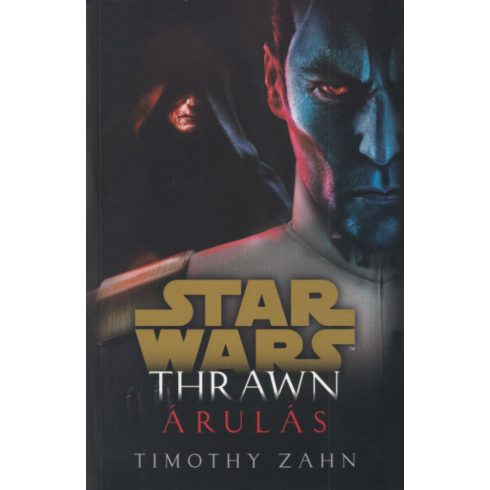 Timothy Zahn: Star Wars: Thrawn: Árulás