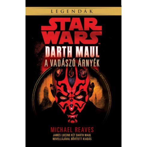 Michael Raeves: Star Wars: Darth Maul, a vadászó árnyék