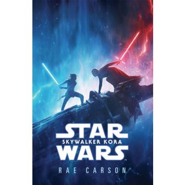 Rae Carson: Star Wars: Skywalker kora