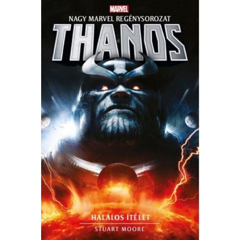 Stuart Moore: Marvel: Thanos - Halálos ítélet
