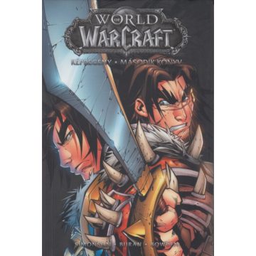 Walter Simonson: World of Warcraft: Második könyv