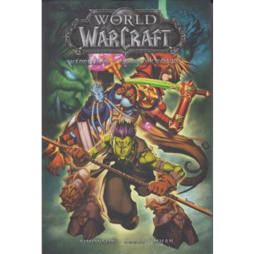   Louise Simonson, Walter Simonson: World of Warcraft: Negyedik könyv