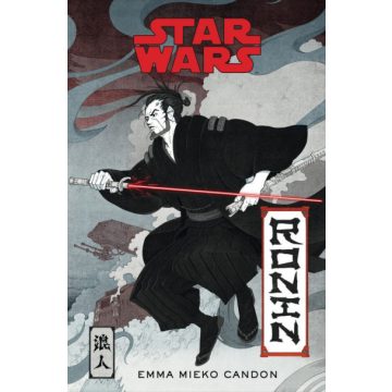 Emma Mieko Candon: Star Wars: Ronin
