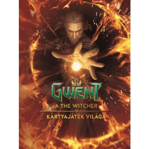 : Gwent - A The Witcher kártyajáték képeskönyve