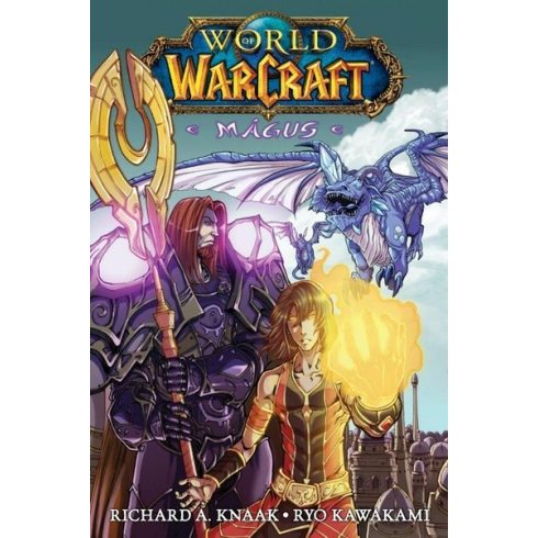 Richard A. Knaak: World of Warcraft: Mágus (képregény, manga)