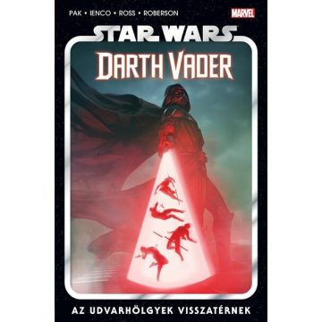   Greg Pak: Star Wars: Darth Vader - Az udvarhölgyek visszatérnek (képregény)