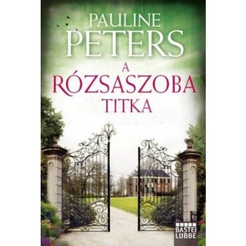 Pauline Peters: A rózsaszoba titka