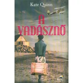 Kate Quinn: A vadásznő