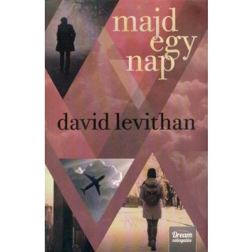 David Levithan: Majd egy nap - Every day 3.