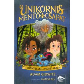   Adam Gidwitz: Unikornismentő csapat - Szörnyecske a hátizsákban