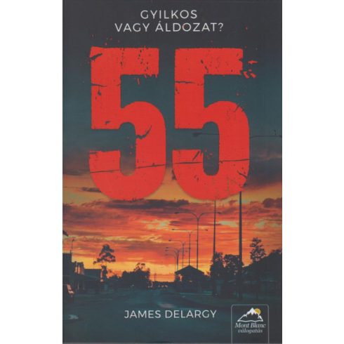 James Delargy: 55 - Gyilkos vagy áldozat?