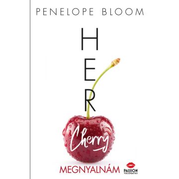 Penelope Bloom: Her Cherry - Megnyalnám
