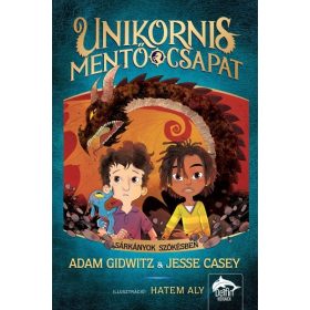   Adam Gidwitz, Jesse Casey: Unikornismentő csapat - Sárkányok szökésben