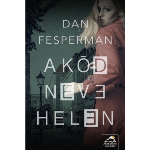 Dan Fesperman: A kód neve: Helen