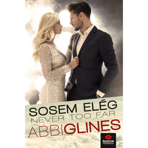 Abbi Glines: Never too far – Sosem elég